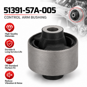 51391-S7A-005 Front Lower Control Arm Bushing for Honda Stream | Wholesale Suspension Parts Supplier