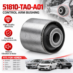 51810-TA0-A01 Front Lower Control Arm Bushing for Honda Accord 2008-2012 | Wholesale Suspension Parts